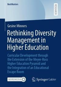 Rethinking Diversity Management in Higher Education