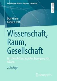 Wissenschaft, Raum, Gesellschaft