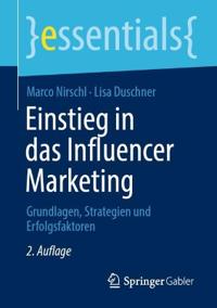 Einstieg in das Influencer Marketing