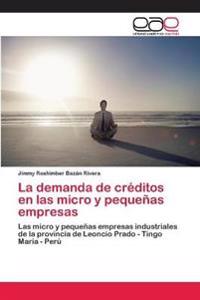 La demanda de créditos en las micro y pequeñas empresas