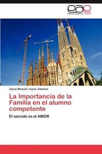 La Importancia de La Familia En El Alumno Competente