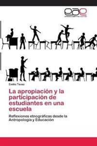 La apropiación y la participación de estudiantes en una escuela