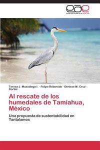 Al Rescate de Los Humedales de Tamiahua, Mexico