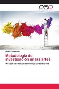 Metodología de investigación en las artes