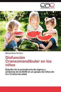 Disfuncion Craneomandibular En Los Ninos