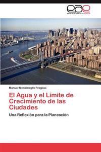 El Agua y El Limite de Crecimiento de Las Ciudades