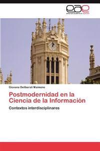 Postmodernidad En La Ciencia de La Informacion