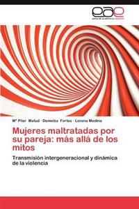 Mujeres Maltratadas Por Su Pareja