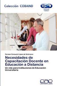 Necesidades de Capacitacion Docente En Educacion a Distancia