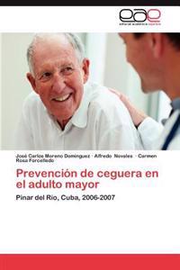 Prevencion de Ceguera En El Adulto Mayor