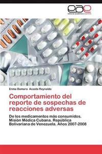 Comportamiento del Reporte de Sospechas de Reacciones Adversas
