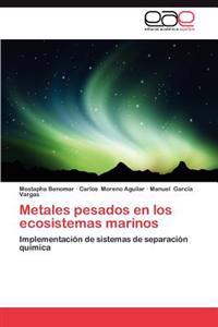Metales Pesados En Los Ecosistemas Marinos