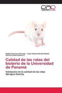 Calidad de las ratas del bioterio de la Universidad de Panamá