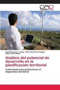 Análisis del potencial de desarrollo en la planificación territorial