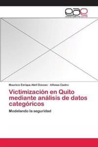 Victimización en Quito mediante análisis de datos categóricos