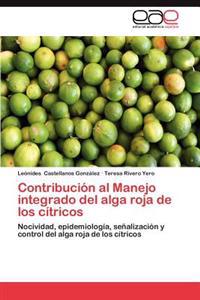Contribucion Al Manejo Integrado del Alga Roja de Los Citricos