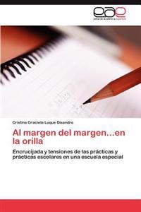 Al Margen del Margen...En La Orilla
