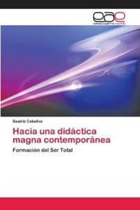 Hacia una didáctica magna contemporánea