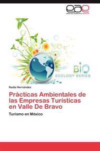 Practicas Ambientales de Las Empresas Turisticas En Valle de Bravo