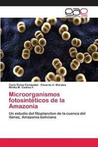 Microorganismos fotosintéticos de la Amazonía