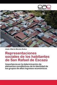 Representaciones sociales de los habitantes de San Rafael de Escazú
