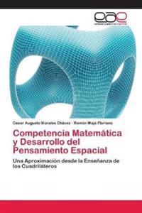 Competencia Matemática y Desarrollo del Pensamiento Espacial