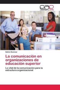 La comunicación en organizaciones de educación superior