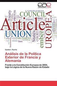 Analisis de La Politica Exterior de Francia y Alemania