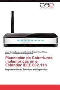 Planeacion de Coberturas Inalambricas En El Estandar IEEE 802.11n