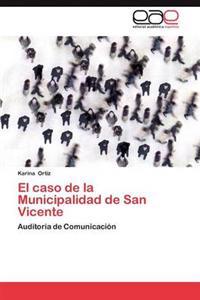 El Caso de La Municipalidad de San Vicente