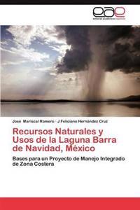 Recursos Naturales y Usos de La Laguna Barra de Navidad, Mexico
