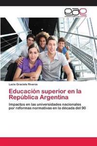 Educación superior en la República Argentina