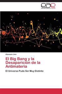 El Big Bang y la Desaparición de la Antimateria