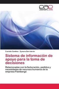 Sistema de información de apoyo para la toma de decisiones