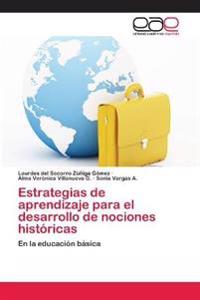 Estrategias de aprendizaje para el desarrollo de nociones históricas