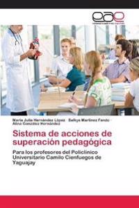 Sistema de acciones de superación pedagógica