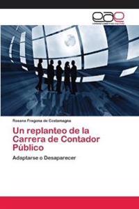 Un replanteo de la Carrera de Contador Público