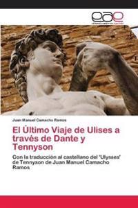 El Último Viaje de Ulises a través de Dante y Tennyson