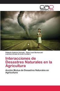 Interacciones de Desastres Naturales en la Agricultura