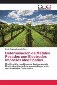 Determinación de Metales Pesados con Electrodos Impresos Modificados