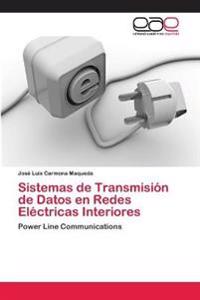 Sistemas de Transmisión de Datos en Redes Eléctricas Interiores