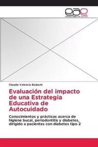 Evaluación del impacto de una Estrategia Educativa de Autocuidado