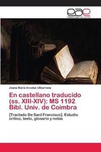 En castellano traducido (ss. XIII-XIV)