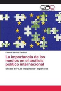 La importancia de los medios en el análisis político internacional