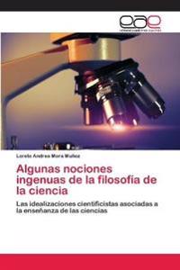 Algunas nociones ingenuas de la filosofía de la ciencia