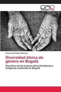 Diversidad étnica de género en Bogotá