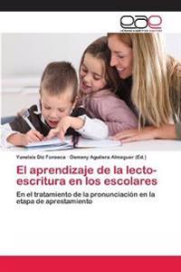 El aprendizaje de la lecto-escritura en los escolares