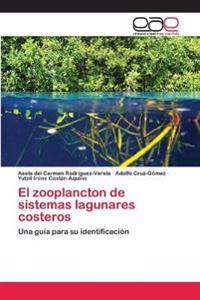 El zooplancton de sistemas lagunares costeros