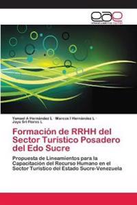 Formación de RRHH del Sector Turístico Posadero del Edo Sucre