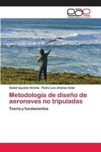 Metodología de diseño de aeronaves no tripuladas